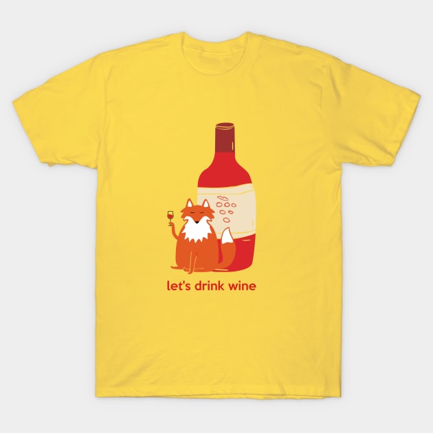 Let's drink wine T-Shirt by grekhov